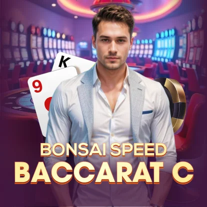 Bonsai Speed Baccarat C