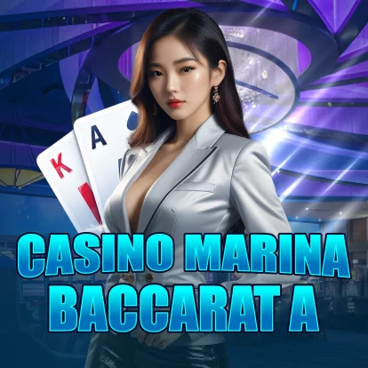 Casino Marina Baccarat A