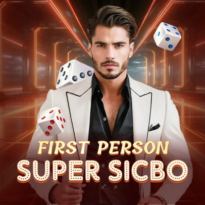 First Person Super Sicbo