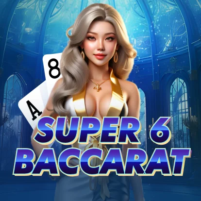 Super 6 Baccarat