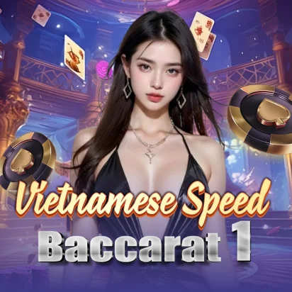 Vietnamese Speed Baccarat 1